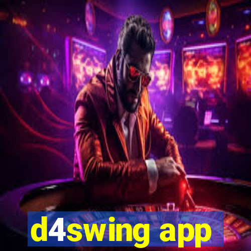 d4swing app